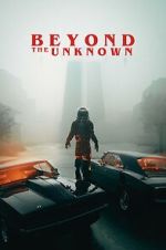 Watch Beyond the Unknown Fmovies