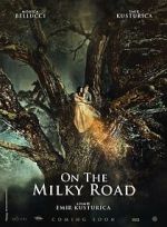 Watch On the Milky Road Fmovies