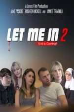 Watch Let Me in 2 Fmovies