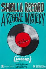 Watch Shella Record: A Reggae Mystery Fmovies