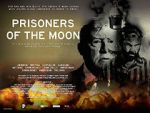 Watch Prisoners of the Moon Fmovies