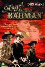 Watch Angel and the Badman Fmovies
