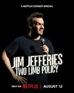 Watch Jim Jefferies: Two Limb Policy Fmovies