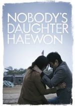 Watch Nobody\'s Daughter Haewon Fmovies