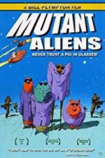 Watch Mutant Aliens Fmovies