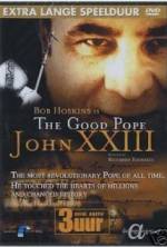 Watch The Good Pope: Pope John XXIII Fmovies