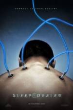 Watch Sleep Dealer Fmovies