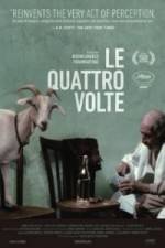 Watch Le quattro volte Fmovies
