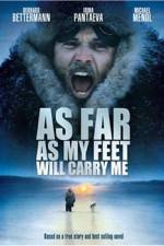 Watch As Far As My Feet Will Carry Me Fmovies