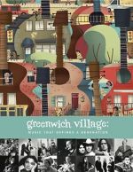 Watch Greenwich Village: Music That Defined a Generation Fmovies
