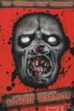 Watch Zombie Warrior Fmovies
