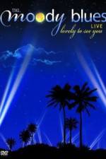 Watch The Moody Blues Live from the Greek Theater Fmovies