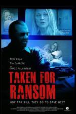 Watch Taken for Ransom Fmovies