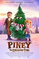 Watch Piney: The Lonesome Pine Fmovies