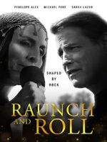 Watch Raunch and Roll Fmovies