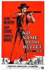 Watch No Name on the Bullet Fmovies