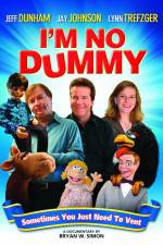 Watch I'm No Dummy Fmovies