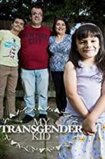 Watch My Transgender Kid Fmovies