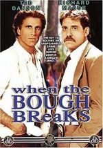 Watch When the Bough Breaks Fmovies