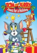 Watch Tom and Jerry: Paws for a Holiday Fmovies
