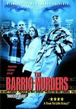 Watch The Barrio Murders Fmovies