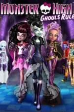 Watch Monster High Ghouls Rule Fmovies