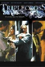 Watch Triplecross Fmovies