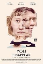 Watch You Disappear Fmovies
