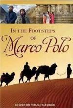 Watch In the Footsteps of Marco Polo Fmovies