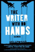 Watch The Writer with No Hands: Final Cut Fmovies