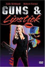 Watch Guns and Lipstick Fmovies