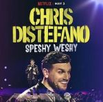 Watch Chris Distefano: Speshy Weshy (TV Special 2022) Fmovies