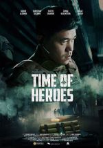 Watch Time of Heroes Fmovies
