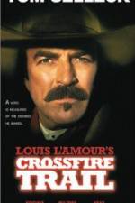 Watch Crossfire Trail Fmovies