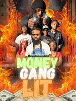 Watch Money Gang LIT Fmovies