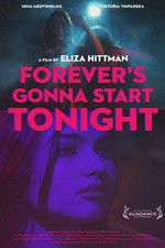 Watch Forevers Gonna Start Tonight Fmovies