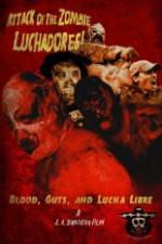 Watch Attack of the Zombie Luchadores Fmovies