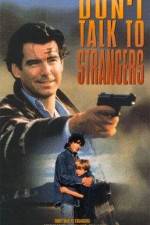 Watch Don't Talk to Strangers Fmovies