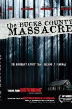 Watch The Bucks County Massacre Fmovies