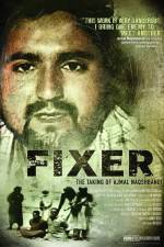 Watch Fixer The Taking of Ajmal Naqshbandi Fmovies