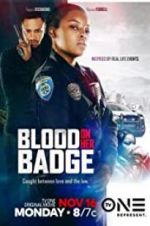 Watch Blood on Her Badge Fmovies