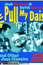Watch Pull My Daisy Fmovies
