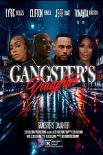 Watch Gangster\'s Daughter Fmovies
