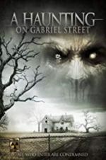 Watch A Haunting on Gabriel Street Fmovies
