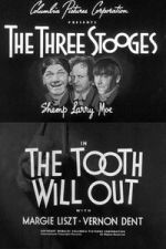 Watch The Tooth Will Out Fmovies