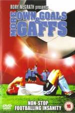 Watch More Own Goals and Gaffs Fmovies