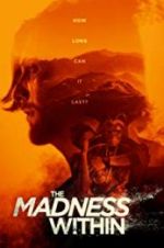 Watch The Madness Within Fmovies