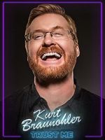 Watch Kurt Braunohler: Trust Me Fmovies