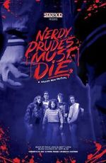 Watch Nerdy Prudes Must Die Fmovies
