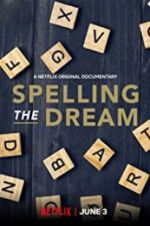 Watch Spelling the Dream Fmovies